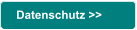 Datenschutz >>